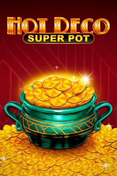 Automat Hot Deco Super Pot v Betrepublic Casino