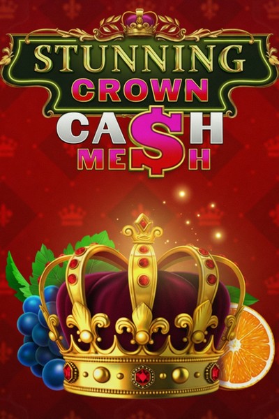 Automat Stunning Crown Cash Mesh v Kingmaker Casino